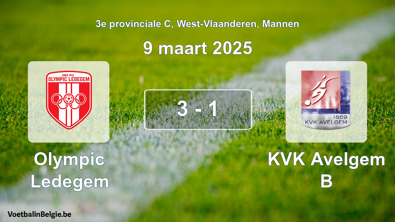Gespeelde wedstrijd mannenvoetbal: Olympic Ledegem - KVK Avelgem B 3 - 1 (9 maart 2025)