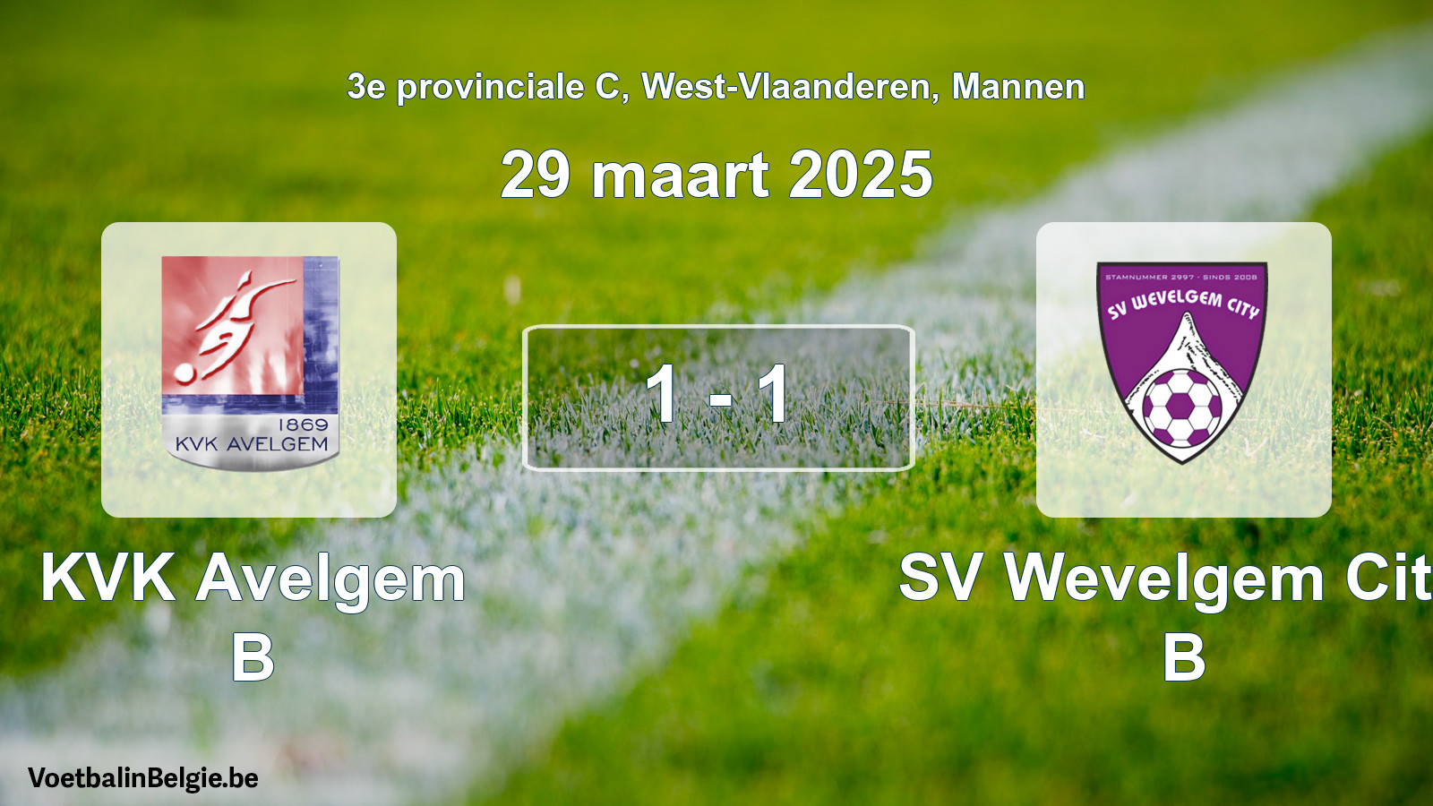 Gespeelde wedstrijd mannenvoetbal: KVK Avelgem B - SV Wevelgem City B 1 - 1 (29 maart 2025)