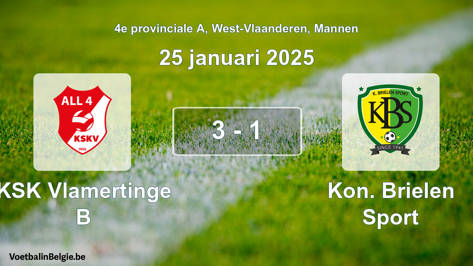Gespieltes Spiel männer-Fußball: KSK Vlamertinge B - Kon. Brielen Sport 3 - 1 (25 Januar 2025)