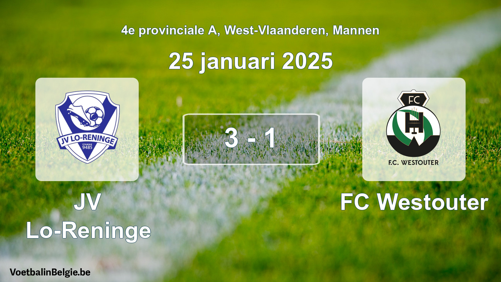 Played match men football: JV Lo-Reninge - FC Westouter 3 - 1 (25 January 2025)