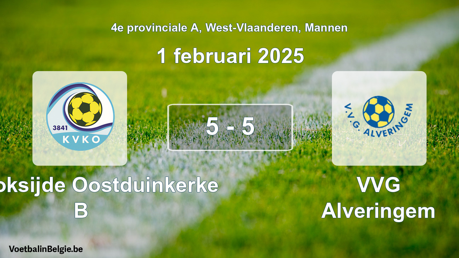 Match joué football hommes: KV Koksijde Oostduinkerke B - VVG Alveringem 5 - 5 (1 février 2025)