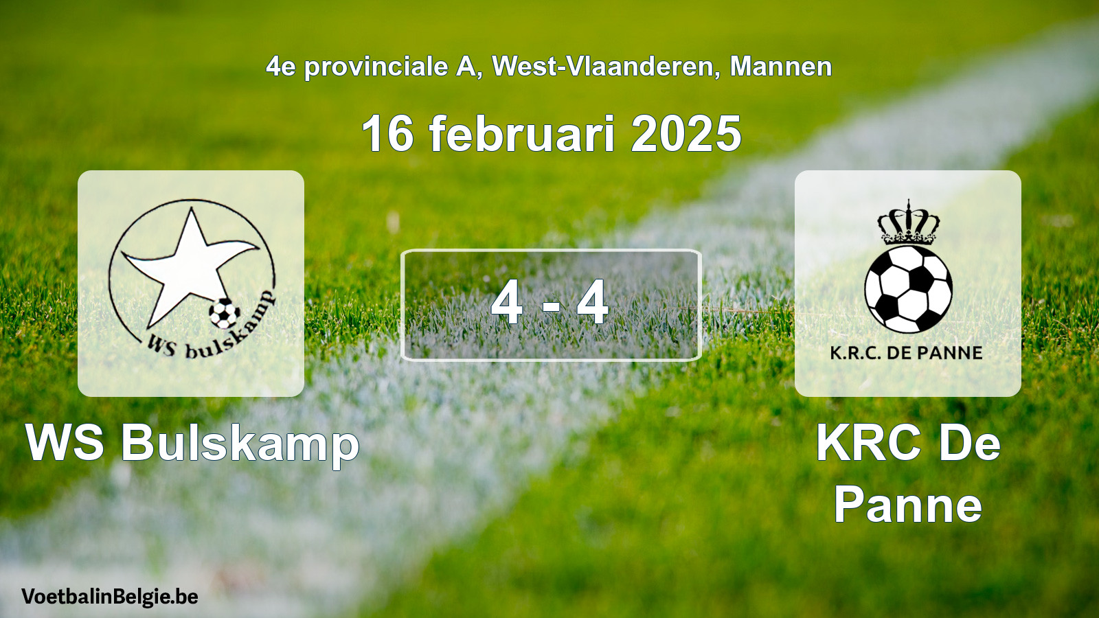 Gespieltes Spiel männer-Fußball: WS Bulskamp - KRC De Panne 4 - 4 (16 Februar 2025)
