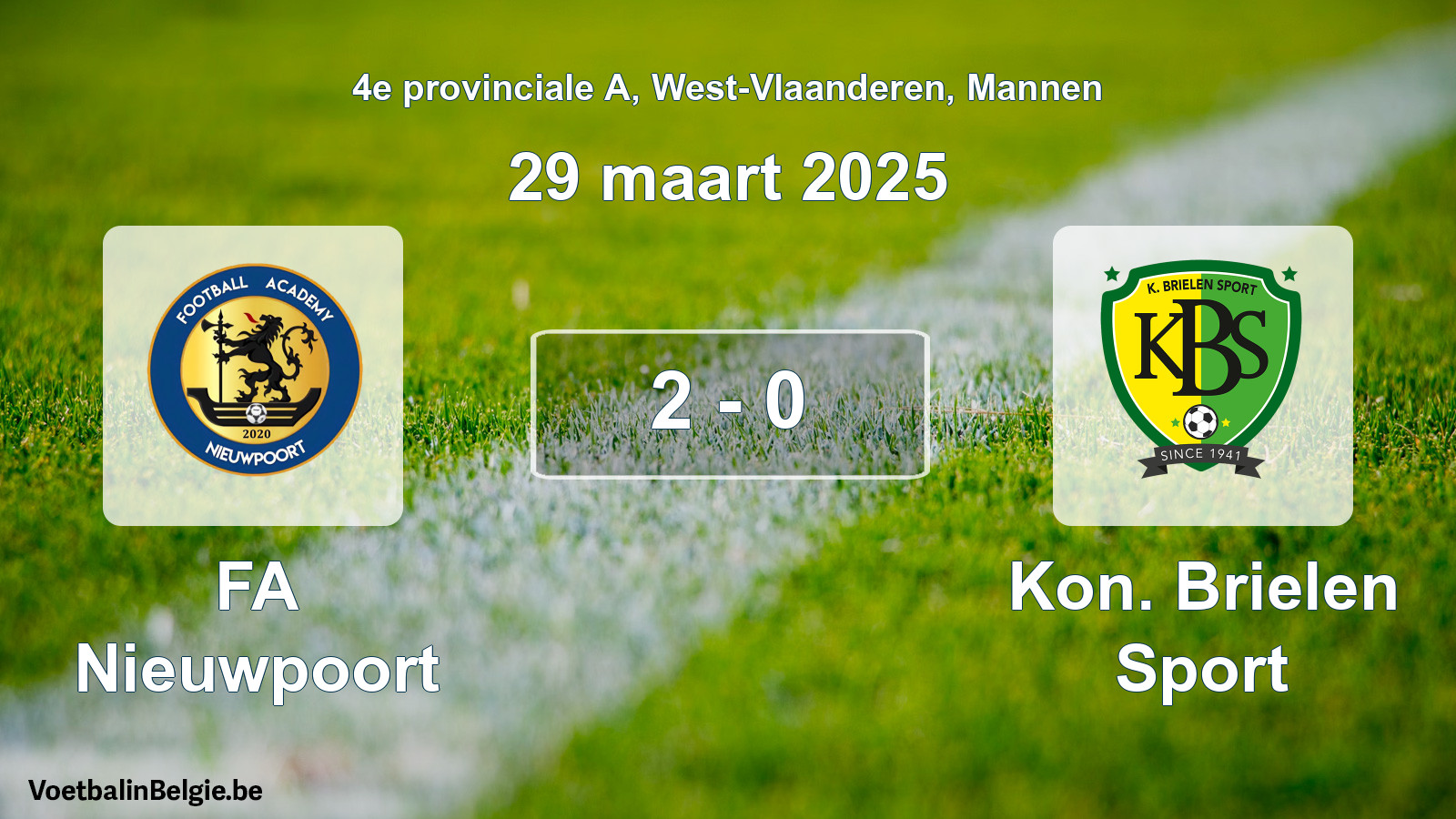 Gespieltes Spiel männer-Fußball: FA Nieuwpoort - Kon. Brielen Sport 2 - 0 (29 März 2025)