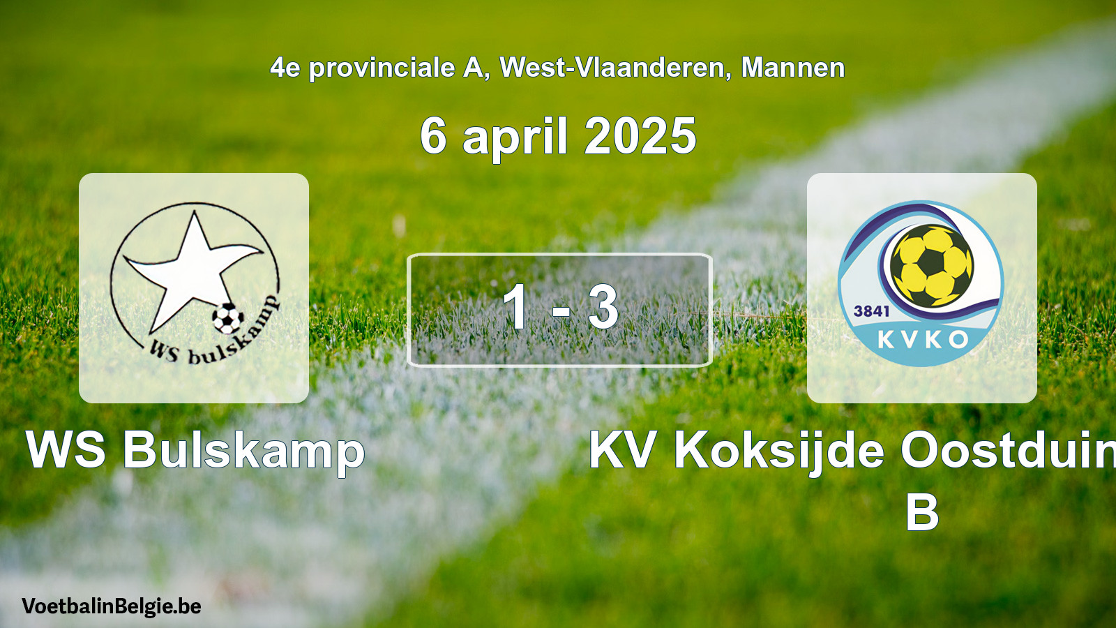 Gespeelde wedstrijd mannenvoetbal: WS Bulskamp - KV Koksijde Oostduinkerke B 1 - 3 (6 april 2025)