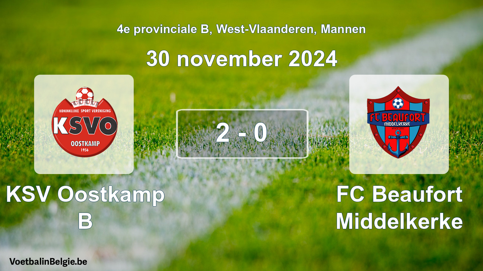 Played match men football: KSV Oostkamp B - FC Beaufort Middelkerke 2 - 0 (30 November 2024)
