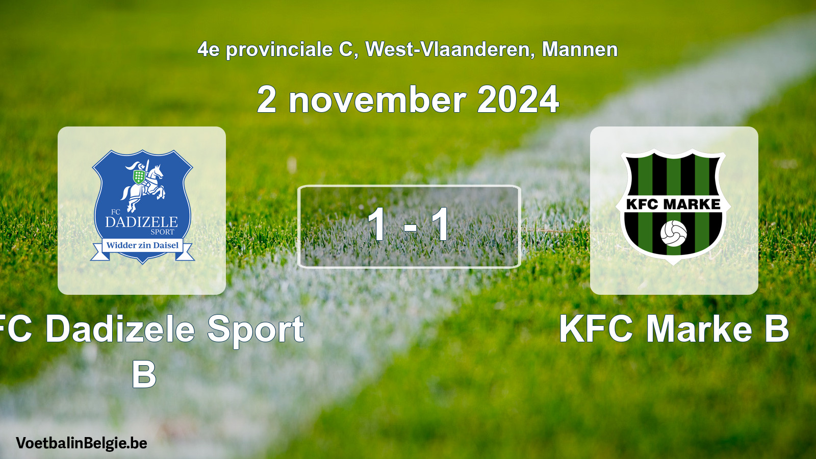 Gespeelde wedstrijd mannenvoetbal: FC Dadizele Sport B - KFC Marke B 1 - 1 (2 november 2024)