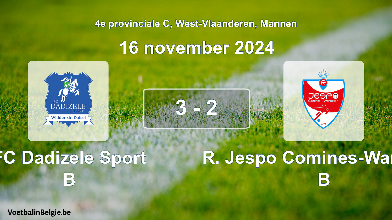 Gespeelde wedstrijd mannenvoetbal: FC Dadizele Sport B - R. Jespo Comines-Warneton B 3 - 2 (16 november 2024)