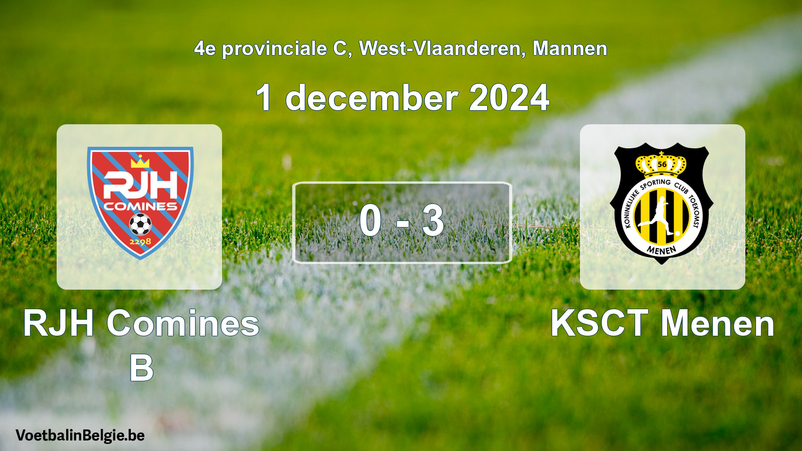 Gespeelde wedstrijd mannenvoetbal: RJH Comines B - KSCT Menen 0 - 3 (1 december 2024)