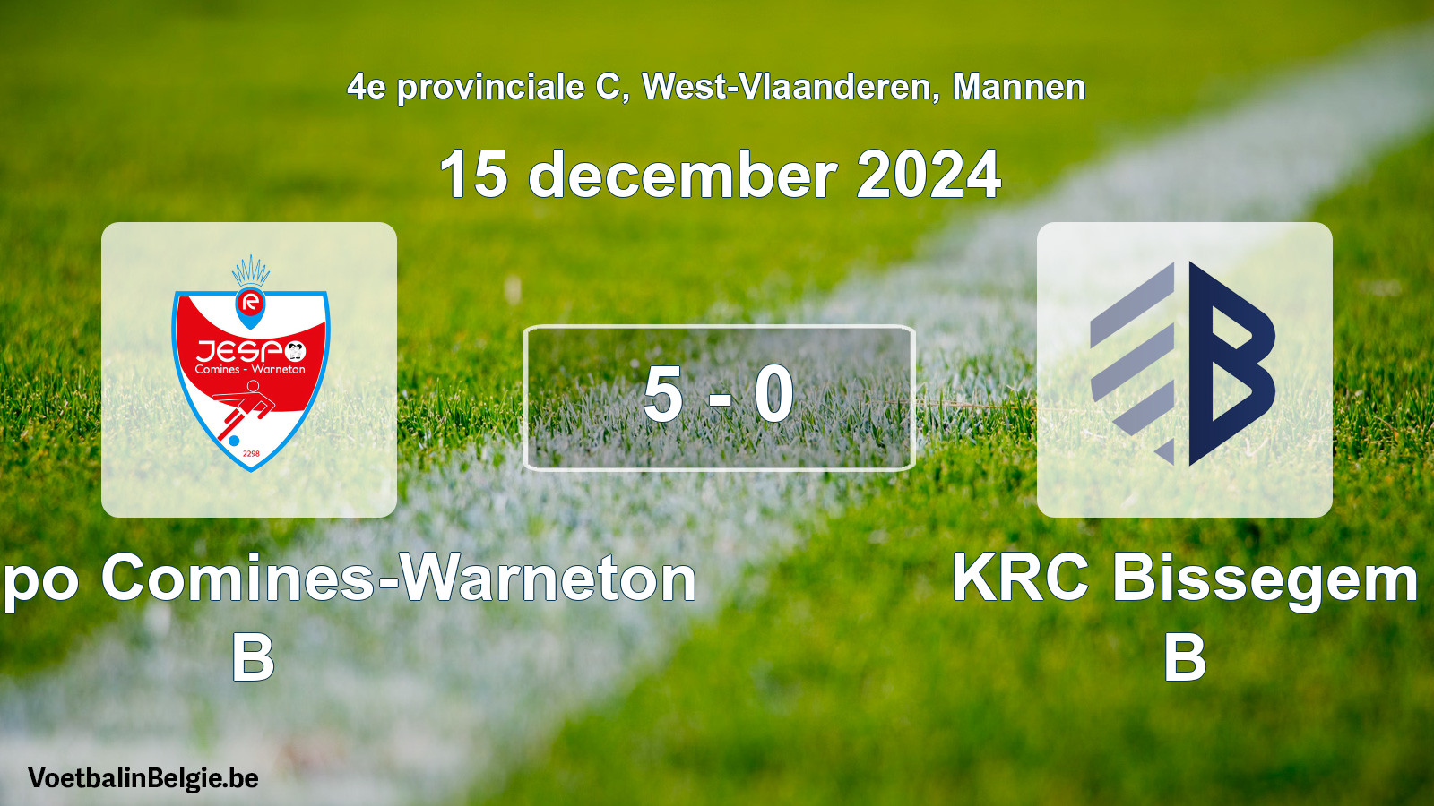 Gespeelde wedstrijd mannenvoetbal: R. Jespo Comines-Warneton B - KRC Bissegem B 5 - 0 (15 december 2024)