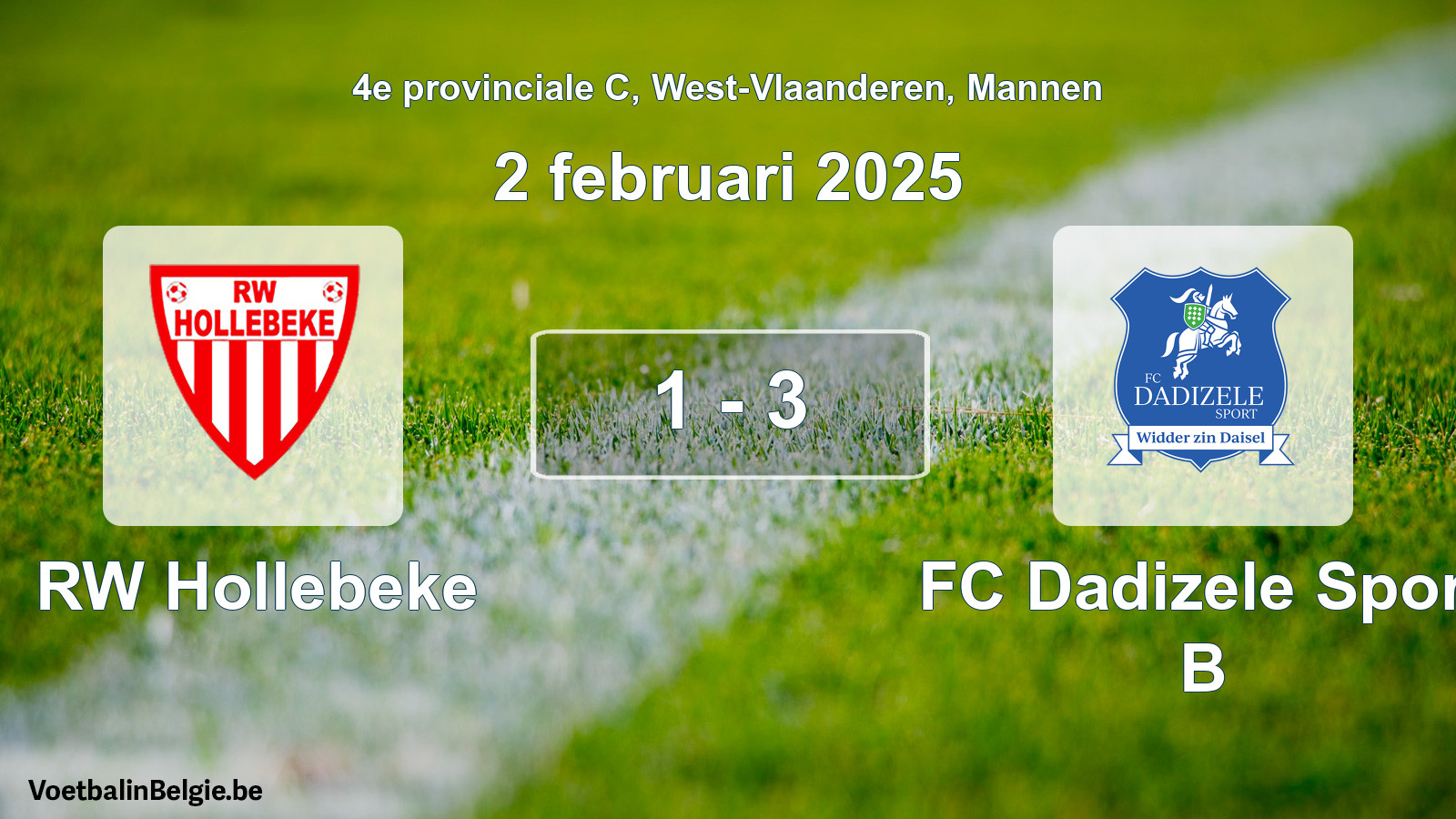 Played match men football: RW Hollebeke - FC Dadizele Sport B 1 - 3 (2 February 2025)