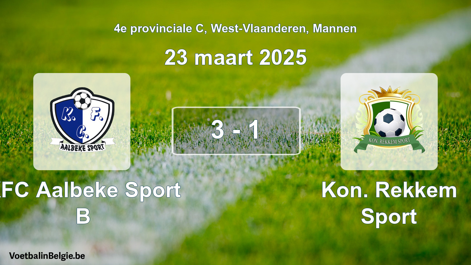 Gespeelde wedstrijd mannenvoetbal: KFC Aalbeke Sport B - Kon. Rekkem Sport 3 - 1 (23 maart 2025)