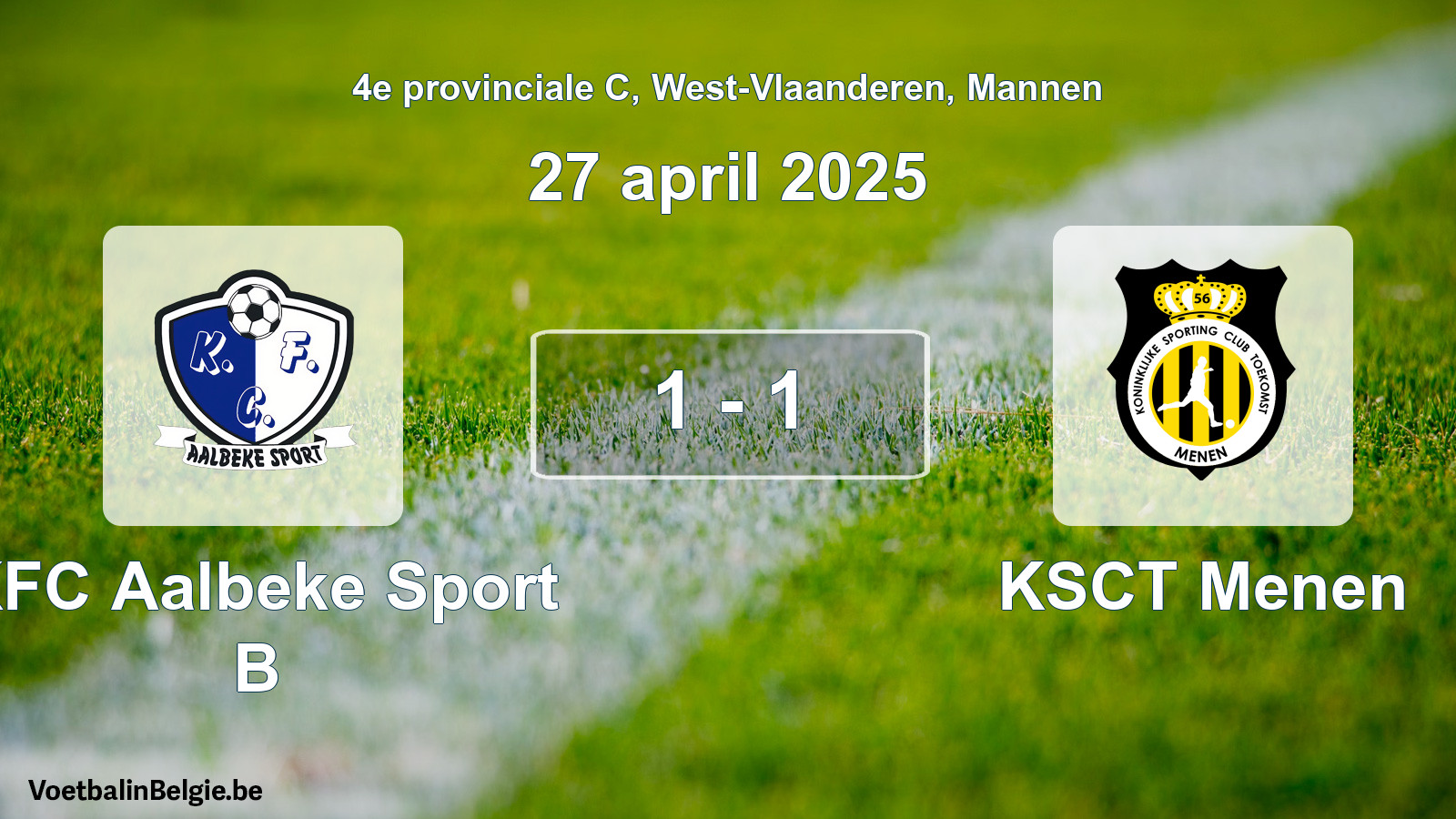 Gespeelde wedstrijd mannenvoetbal: KFC Aalbeke Sport B - KSCT Menen 1 - 1 (27 april 2025)