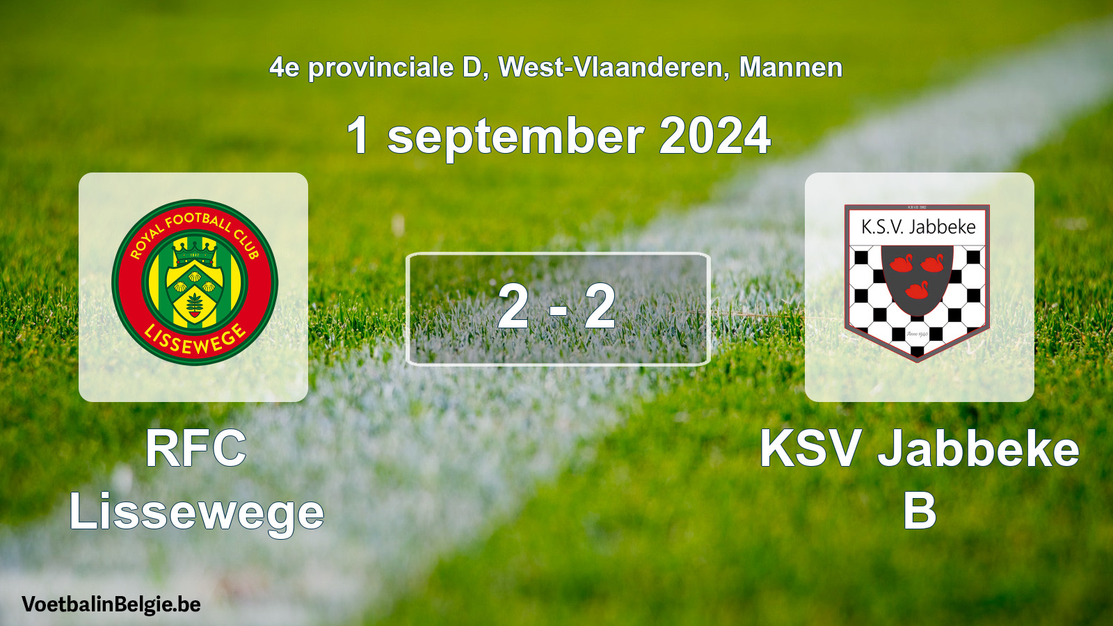 Played match men football: RFC Lissewege - KSV Jabbeke B 2 - 2 (1 September 2024)