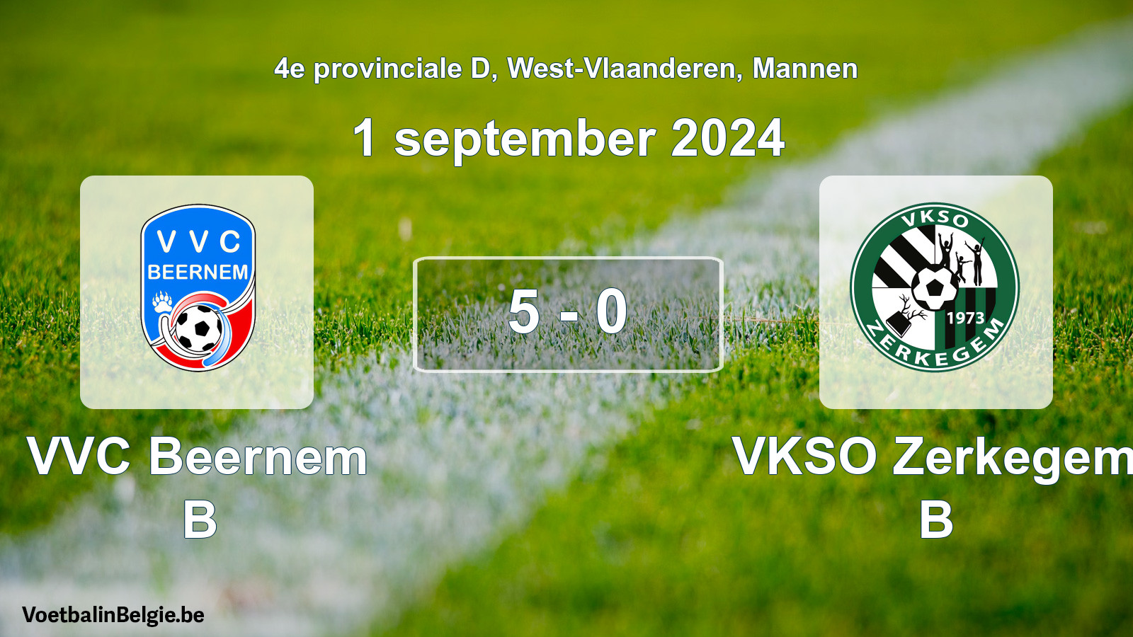 Gespeelde wedstrijd mannenvoetbal: VVC Beernem B - VKSO Zerkegem B 5 - 0 (1 september 2024)