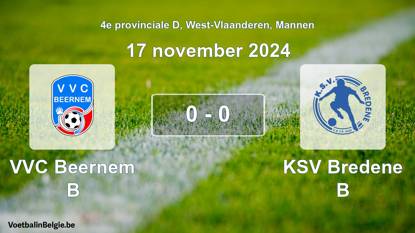 Gespeelde wedstrijd mannenvoetbal: VVC Beernem B - KSV Bredene B 0 - 0 (17 november 2024)