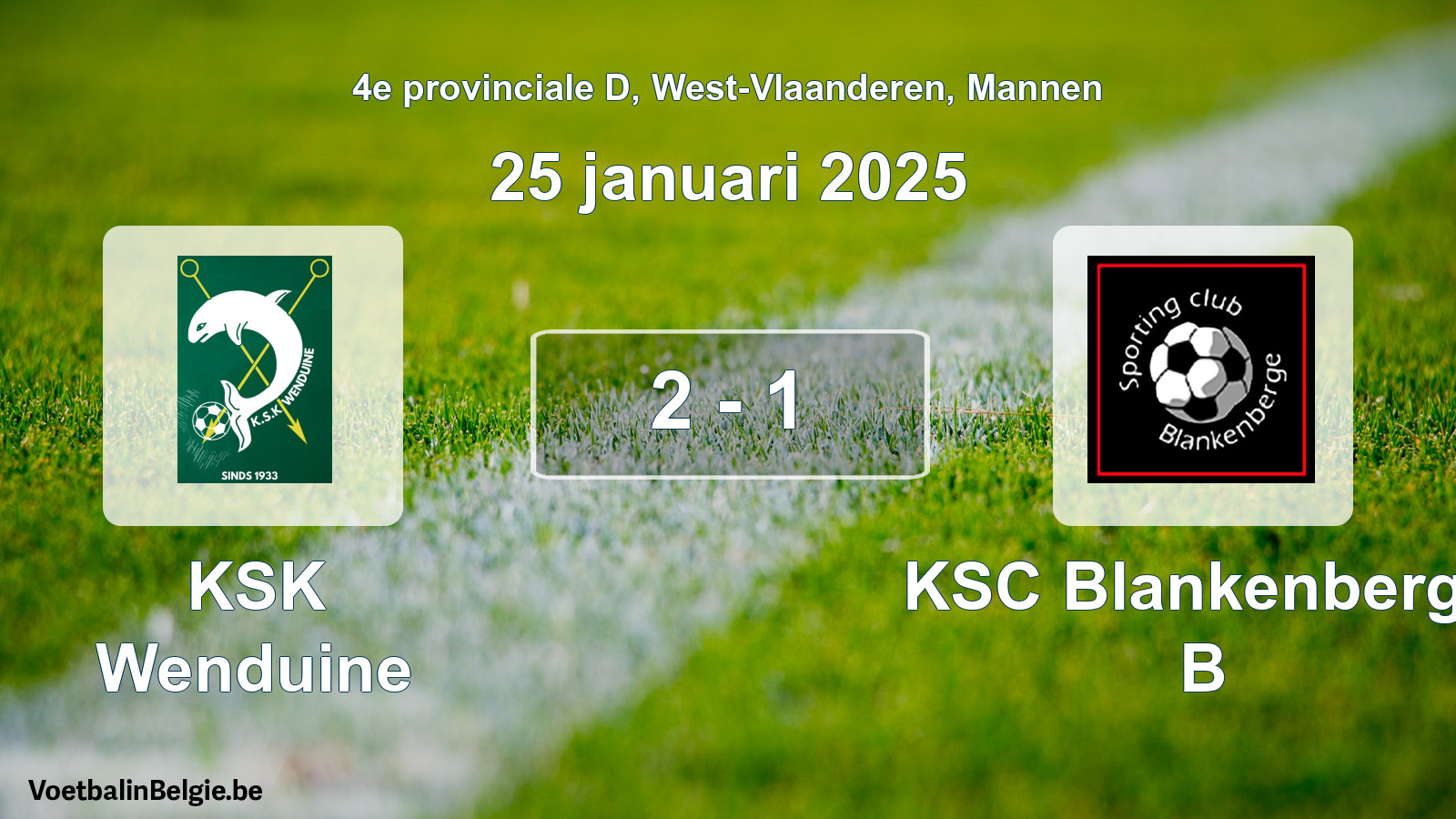 Gespeelde wedstrijd mannenvoetbal: KSK Wenduine - KSC Blankenberge B 2 - 1 (25 januari 2025)