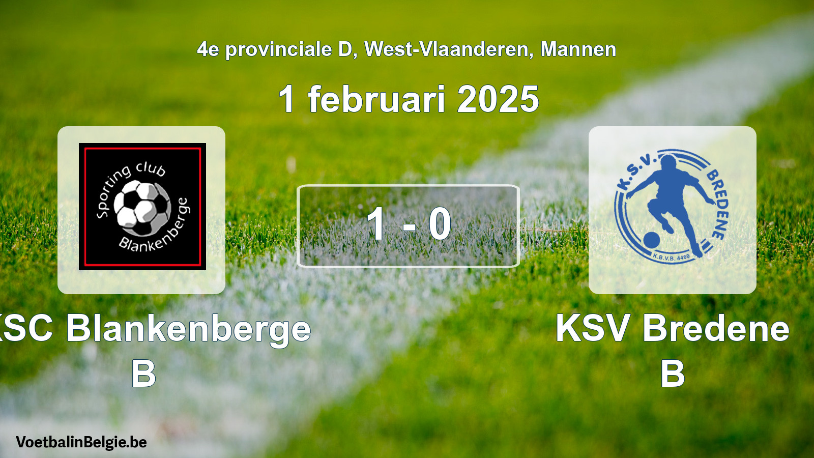 Gespeelde wedstrijd mannenvoetbal: KSC Blankenberge B - KSV Bredene B 1 - 0 (1 februari 2025)