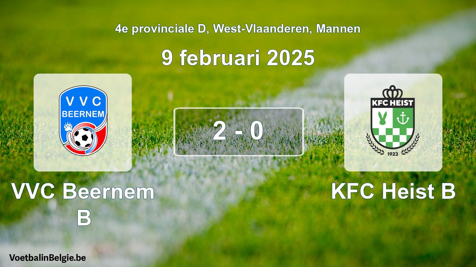 Match joué football hommes: VVC Beernem B - KFC Heist B 2 - 0 (9 février 2025)