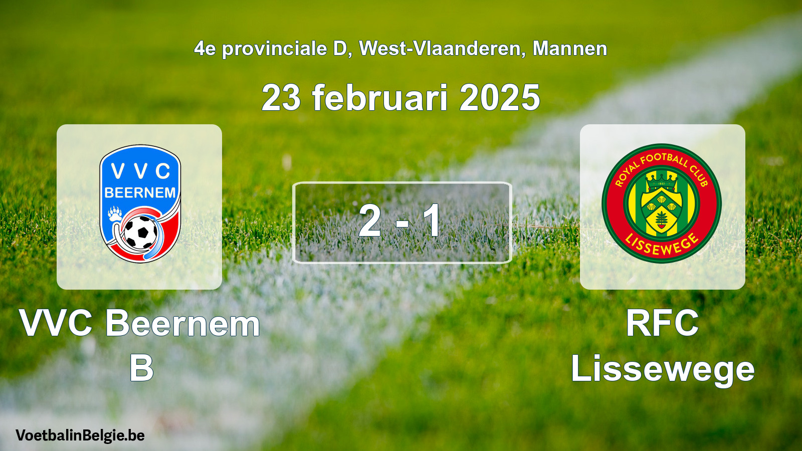 Match joué football hommes: VVC Beernem B - RFC Lissewege 2 - 1 (23 février 2025)