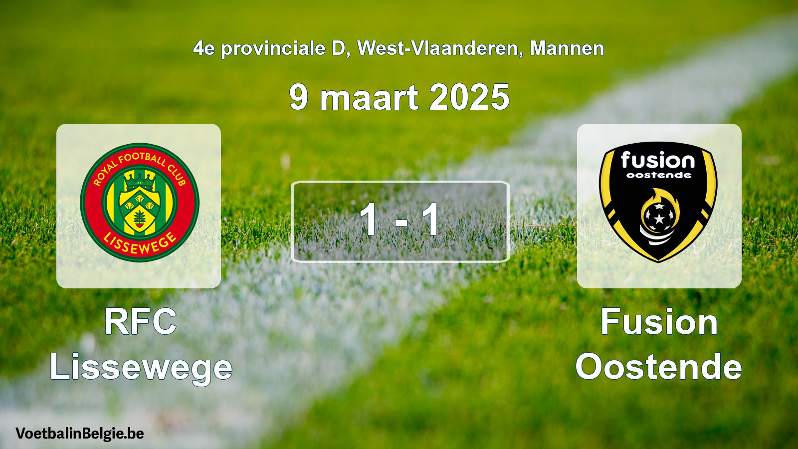 Gespeelde wedstrijd mannenvoetbal: RFC Lissewege - Fusion Oostende 1 - 1 (9 maart 2025)
