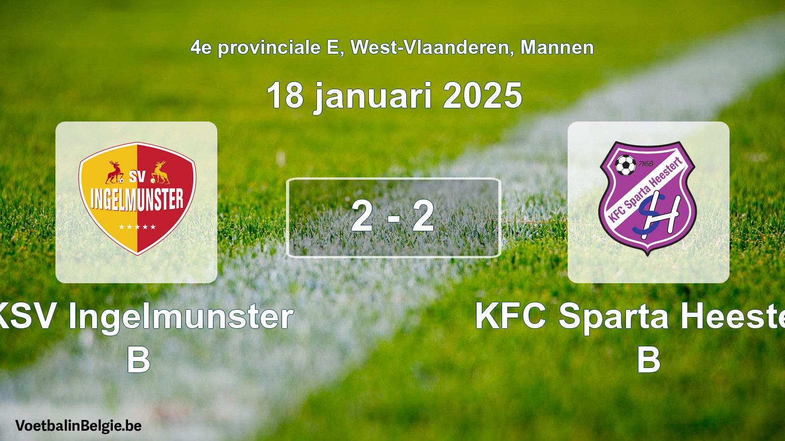 Gespeelde wedstrijd mannenvoetbal: KSV Ingelmunster B - KFC Sparta Heestert B 2 - 2 (18 januari 2025)