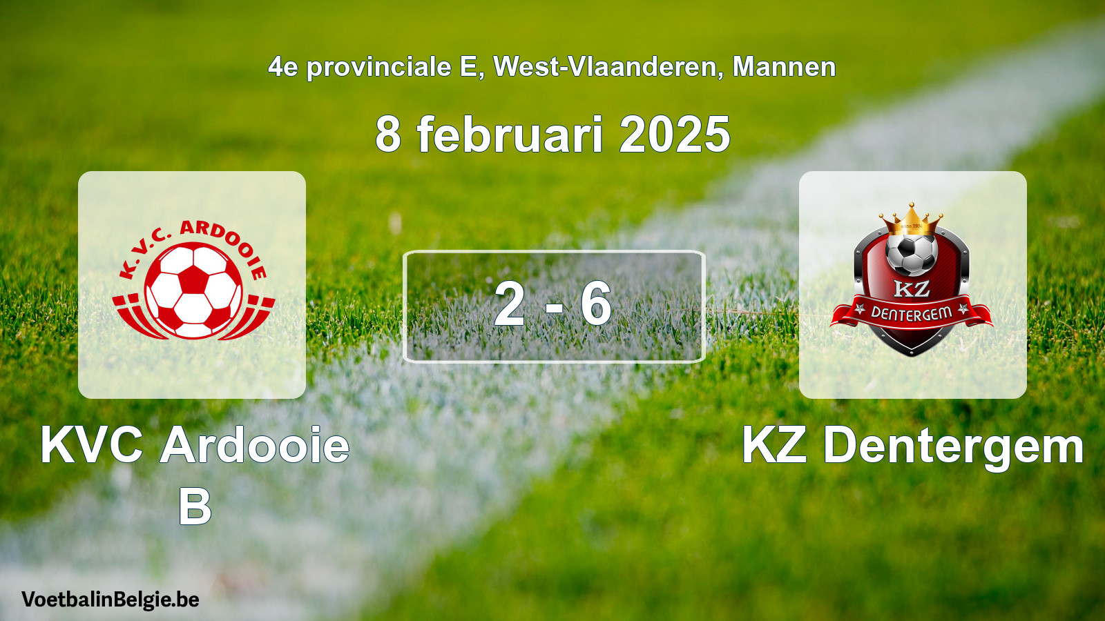 Gespeelde wedstrijd mannenvoetbal: KVC Ardooie B - KZ Dentergem 2 - 6 (8 februari 2025)