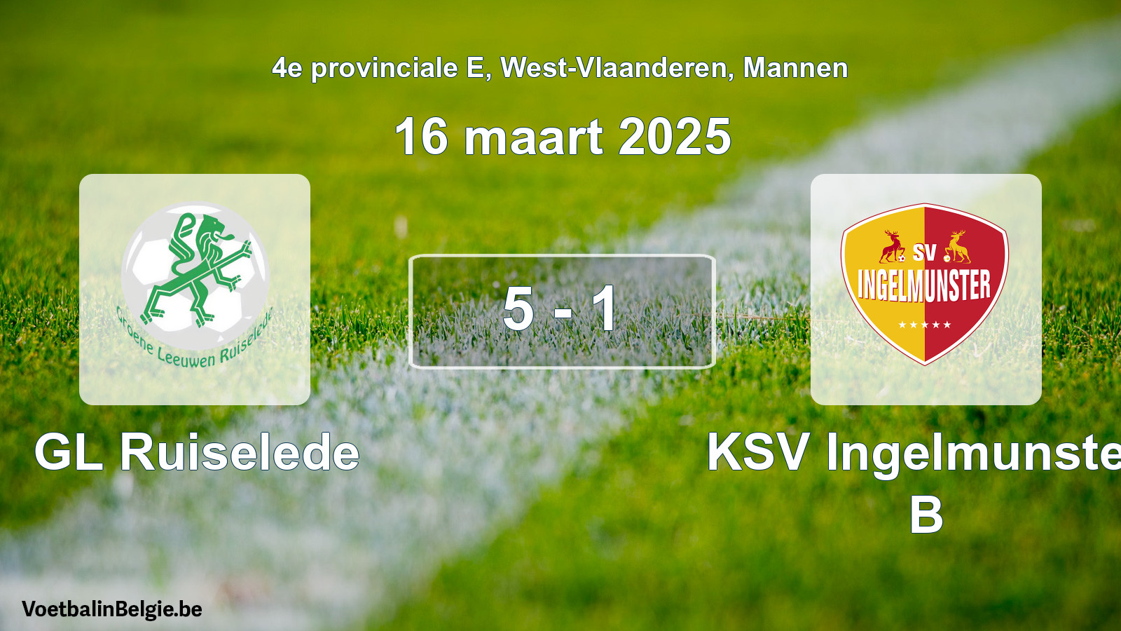 Gespeelde wedstrijd mannenvoetbal: GL Ruiselede - KSV Ingelmunster B 5 - 1 (16 maart 2025)