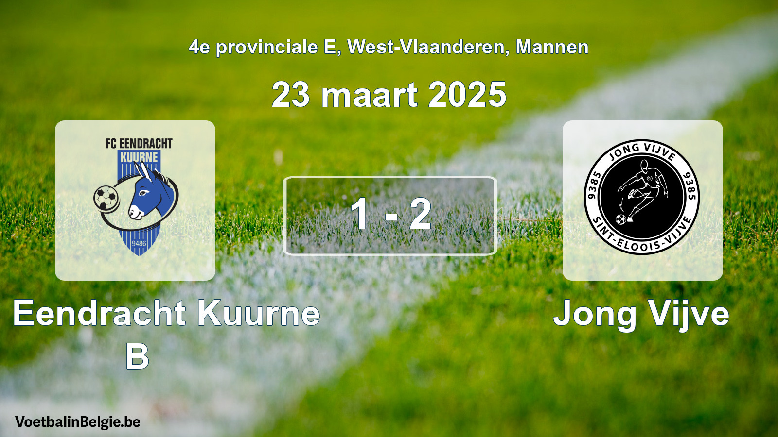Gespeelde wedstrijd mannenvoetbal: FC Eendracht Kuurne B - Jong Vijve 1 - 2 (23 maart 2025)