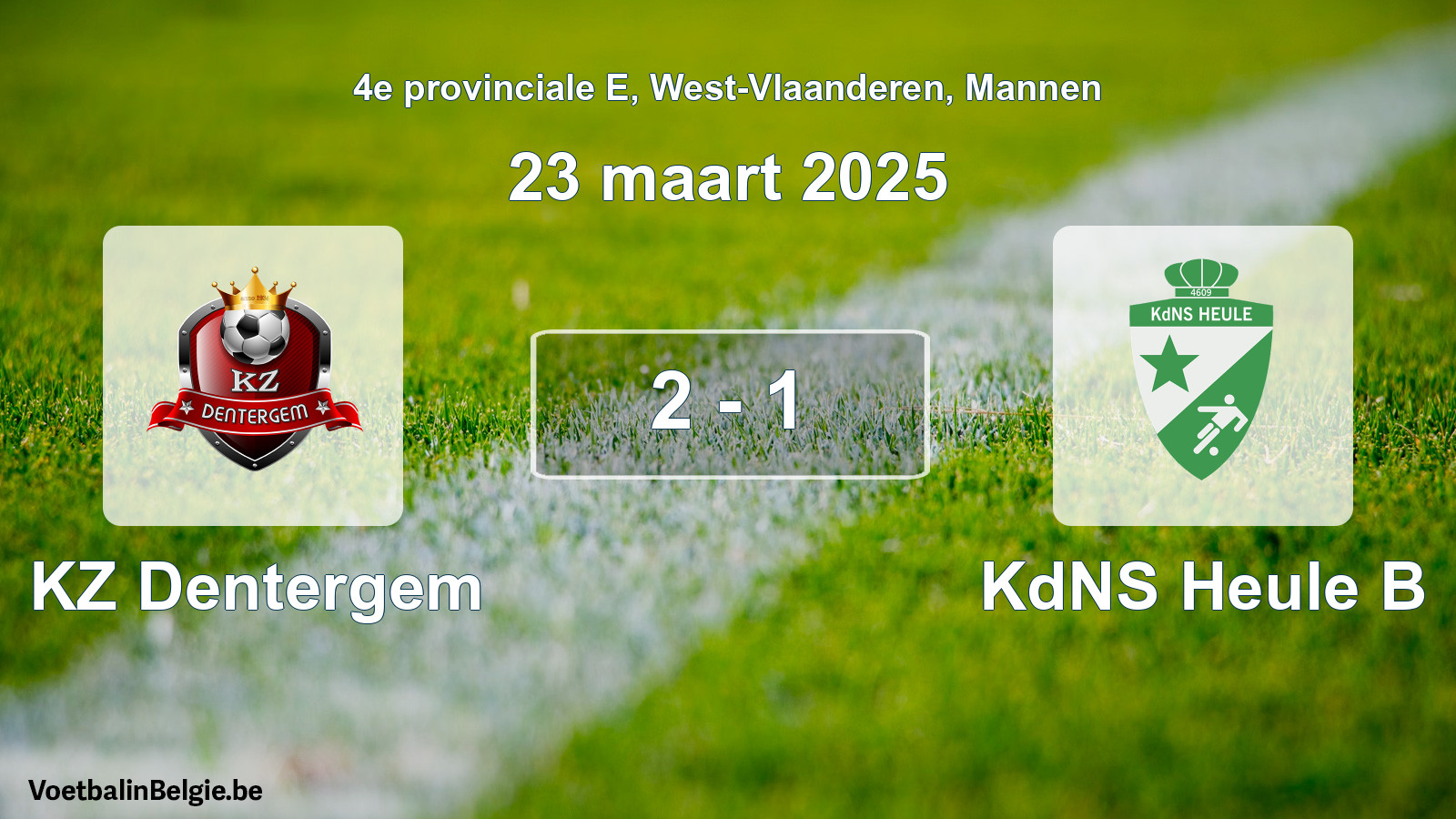 Gespeelde wedstrijd mannenvoetbal: KZ Dentergem - KdNS Heule B 2 - 1 (23 maart 2025)