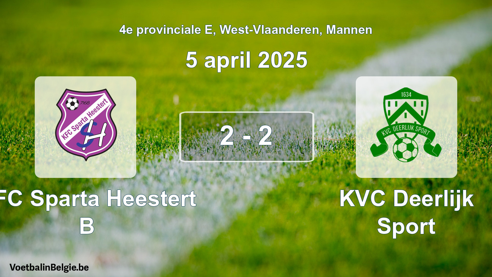 Gespeelde wedstrijd mannenvoetbal: KFC Sparta Heestert B - KVC Deerlijk Sport 2 - 2 (5 april 2025)