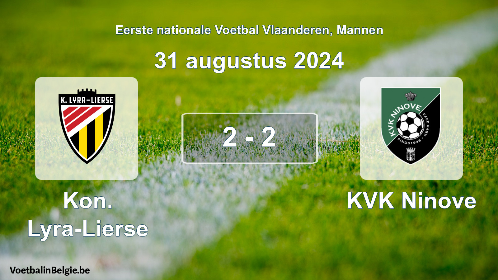 Gespeelde wedstrijd mannenvoetbal: Kon. Lyra-Lierse - KVK Ninove 2 - 2 (31 augustus 2024)