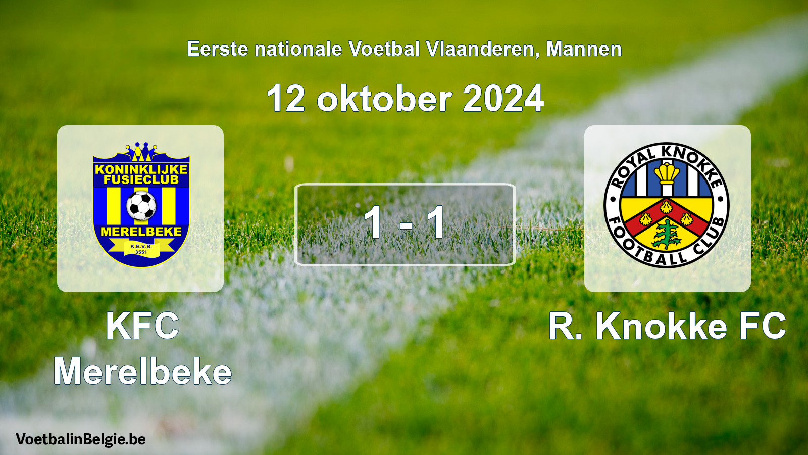 Match joué football hommes: KFC Merelbeke - R. Knokke FC 1 - 1 (12 octobre 2024)