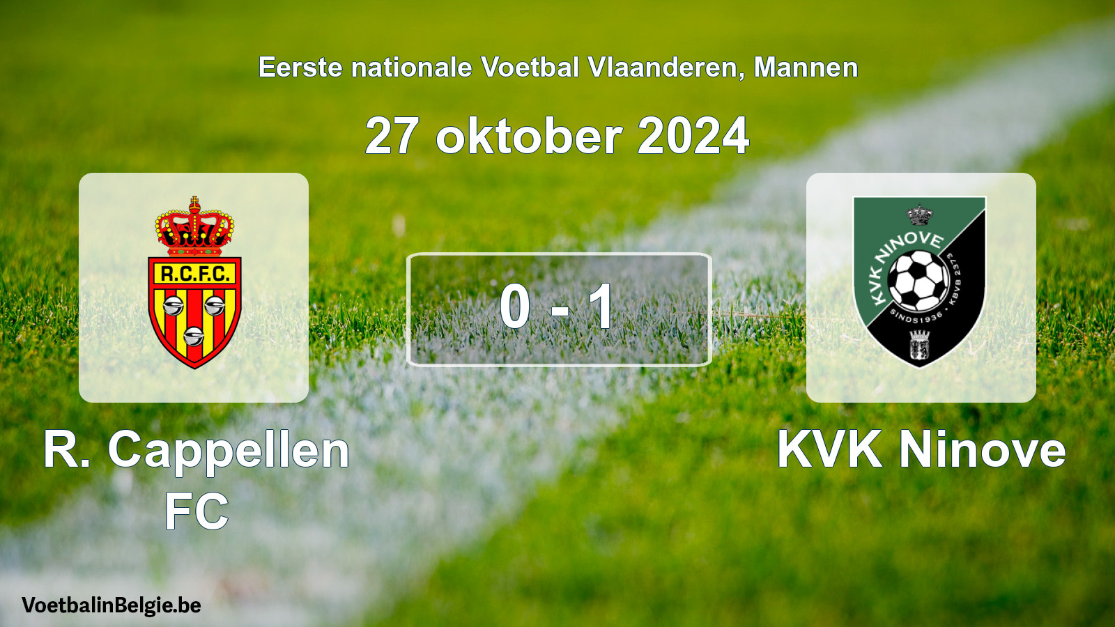 Played match men football: R. Cappellen FC - KVK Ninove 0 - 1 (27 October 2024)