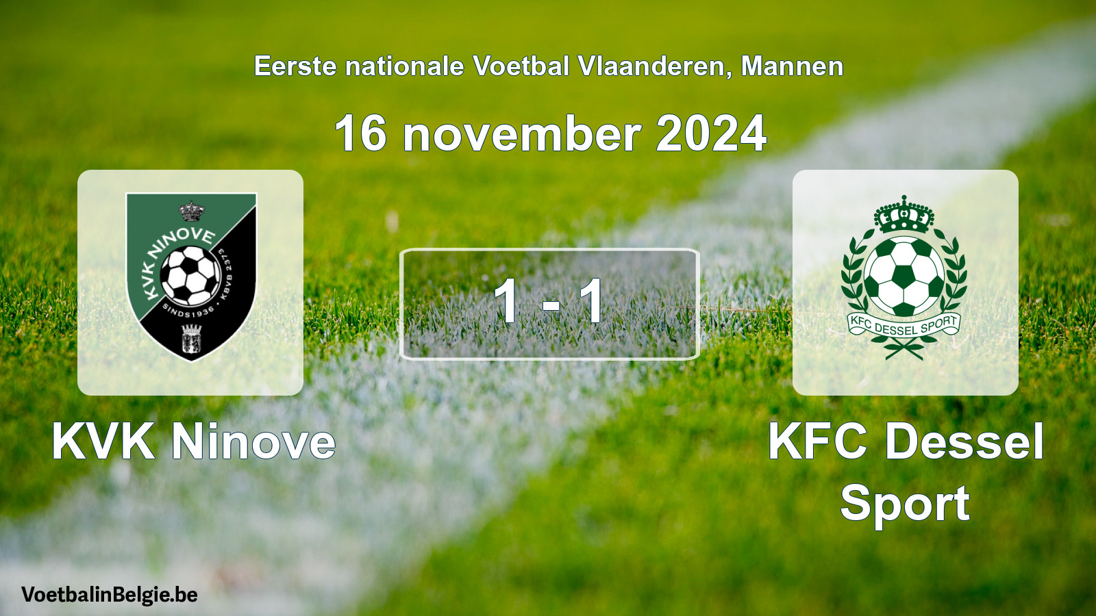 Gespeelde wedstrijd mannenvoetbal: KVK Ninove - KFC Dessel Sport 1 - 1 (16 november 2024)