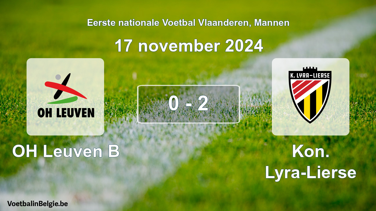 Gespeelde wedstrijd mannenvoetbal: OH Leuven B - Kon. Lyra-Lierse 0 - 2 (17 november 2024)