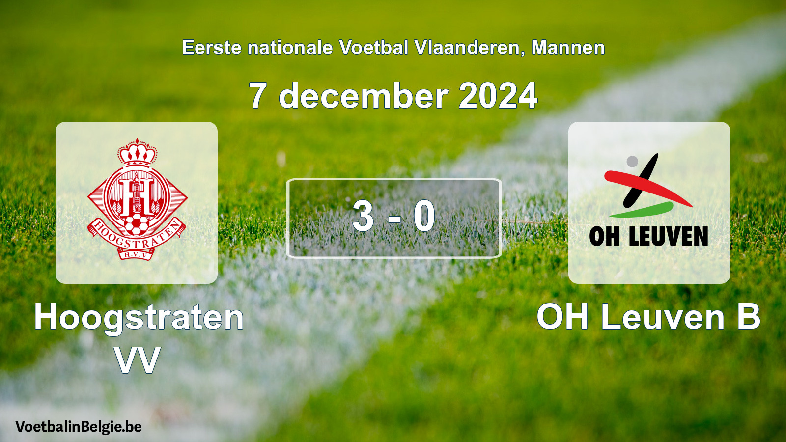 Gespeelde wedstrijd mannenvoetbal: Hoogstraten VV - OH Leuven B 3 - 0 (7 december 2024)