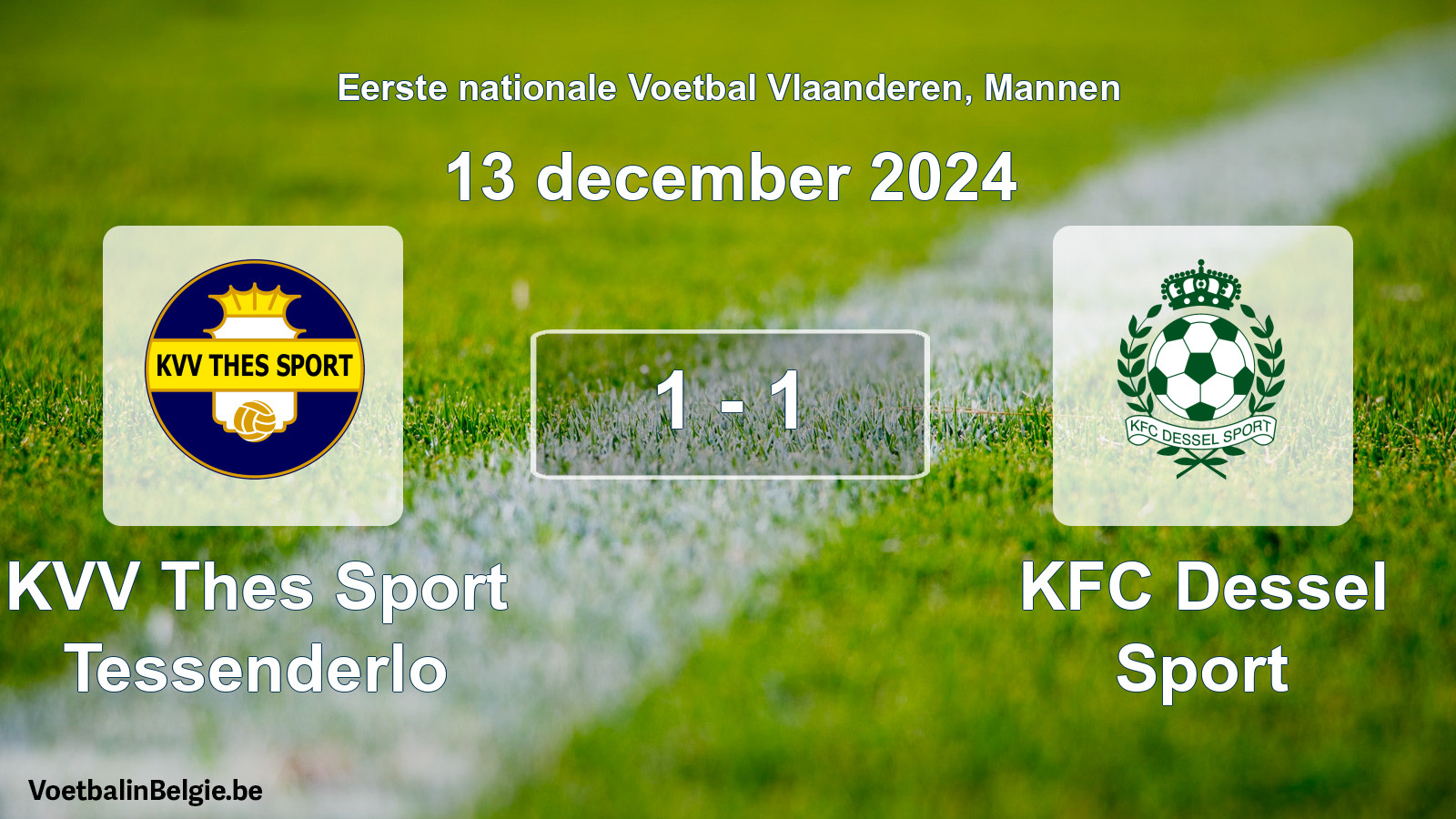 Gespeelde wedstrijd mannenvoetbal: KVV Thes Sport Tessenderlo - KFC Dessel Sport 1 - 1 (13 december 2024)