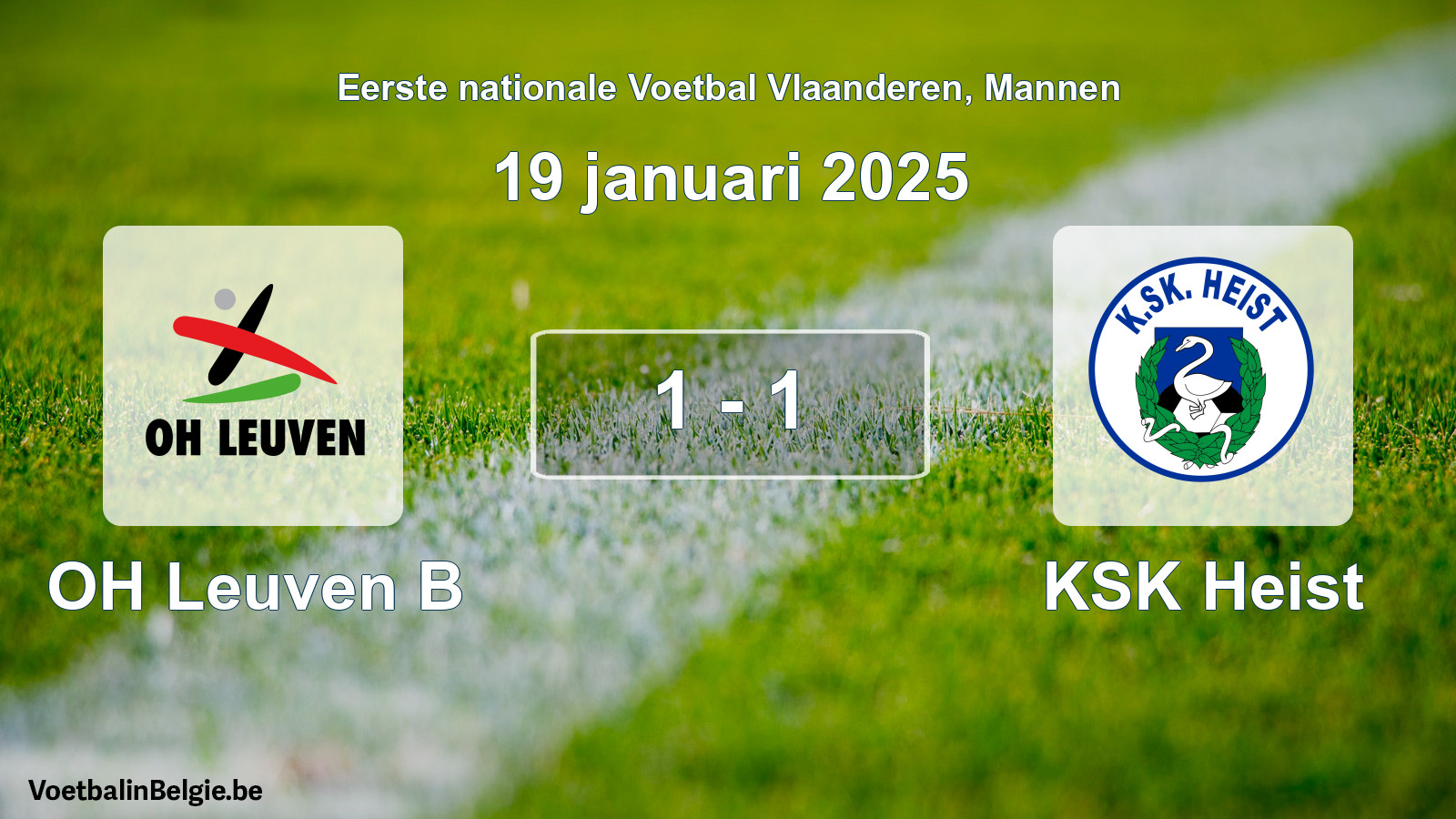 Gespeelde wedstrijd mannenvoetbal: OH Leuven B - KSK Heist 1 - 1 (19 januari 2025)