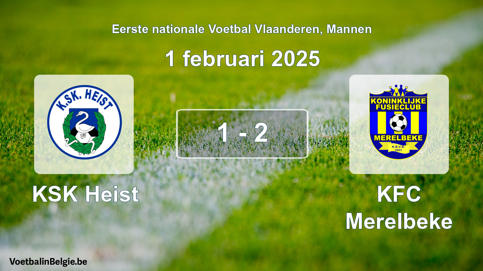 Gespeelde wedstrijd mannenvoetbal: KSK Heist - KFC Merelbeke 1 - 2 (1 februari 2025)