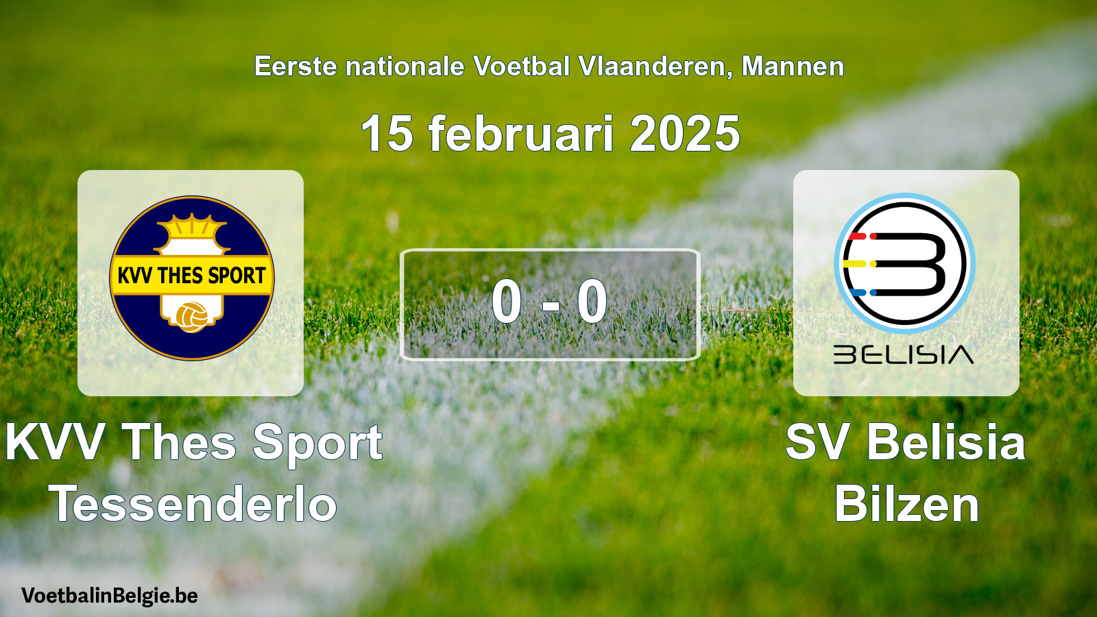 Gespeelde wedstrijd mannenvoetbal: KVV Thes Sport Tessenderlo - SV Belisia Bilzen 0 - 0 (15 februari 2025)