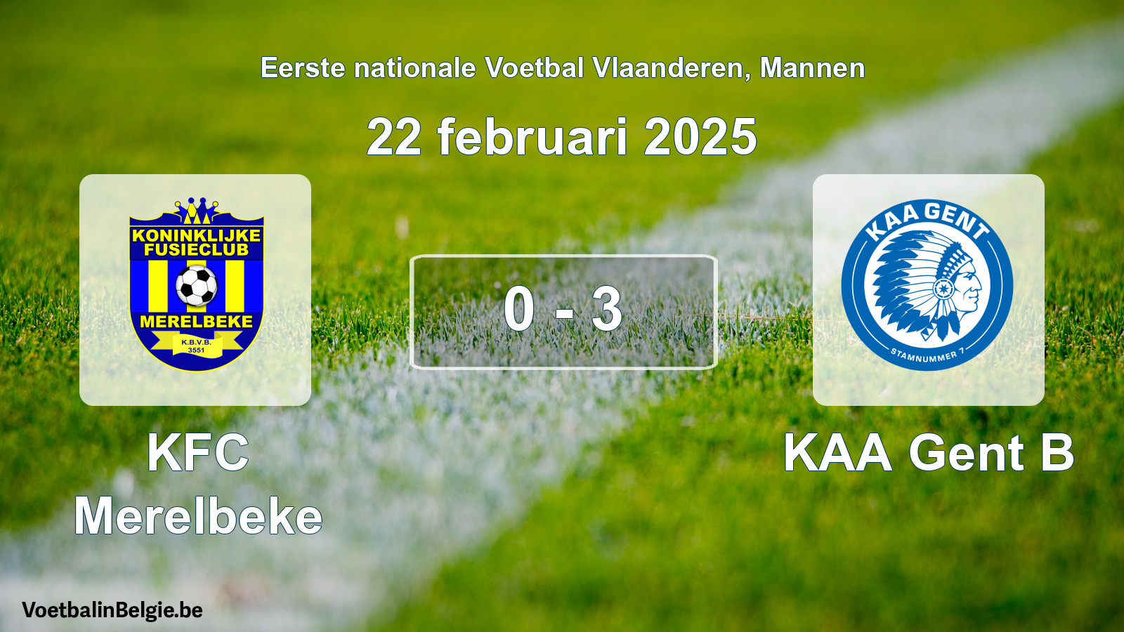 Gespeelde wedstrijd mannenvoetbal: KFC Merelbeke - KAA Gent B 0 - 3 (22 februari 2025)