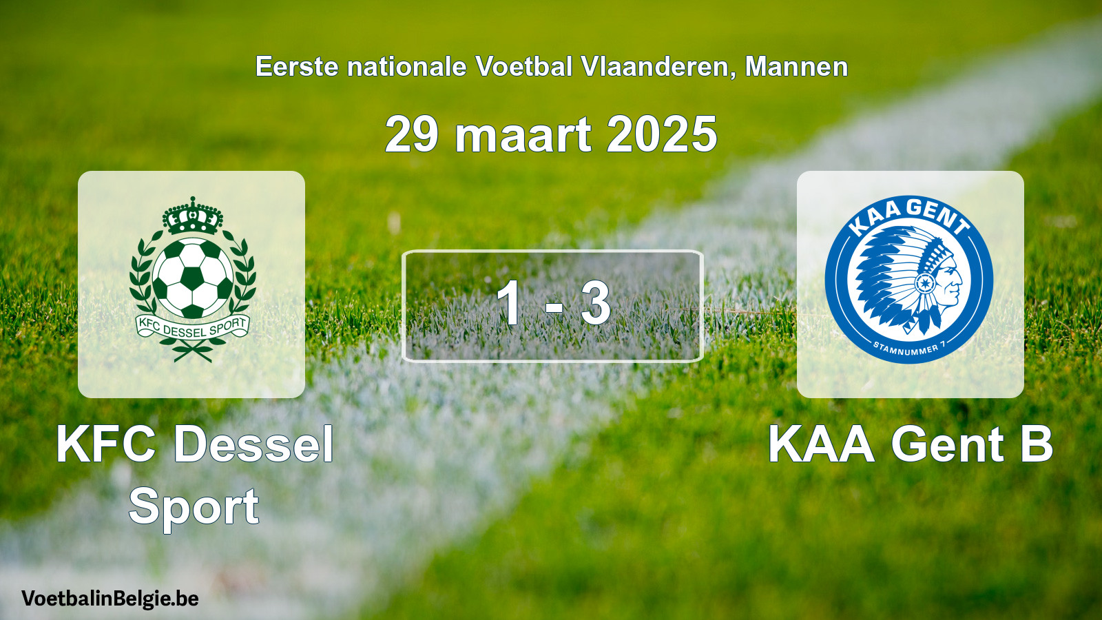 Gespeelde wedstrijd mannenvoetbal: KFC Dessel Sport - KAA Gent B 1 - 3 (29 maart 2025)