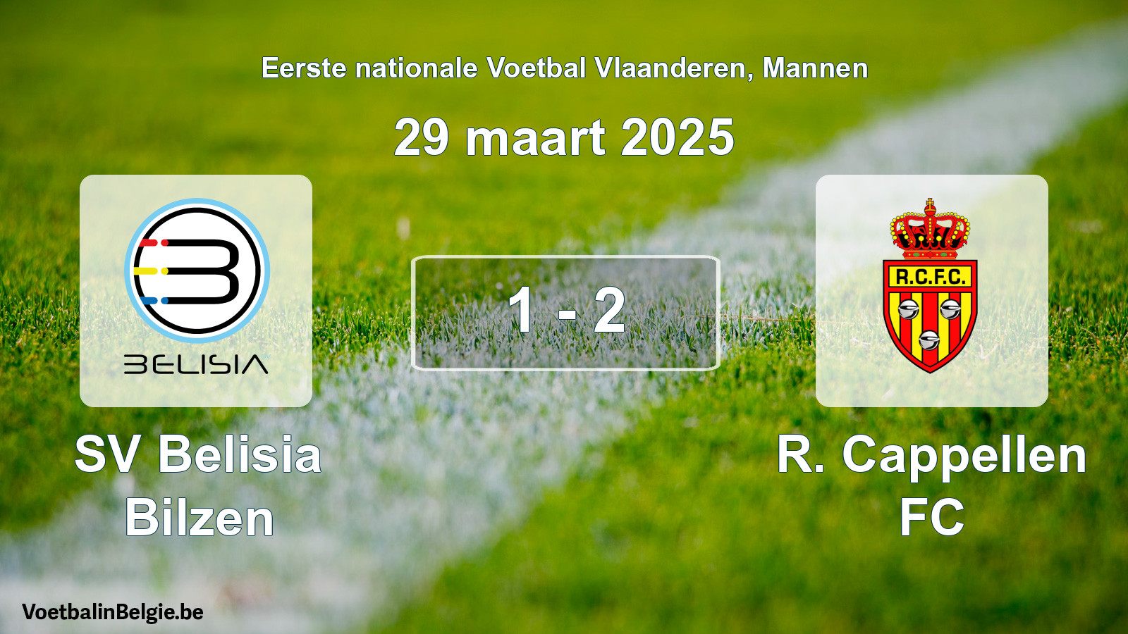 Played match men football: SV Belisia Bilzen - R. Cappellen FC 1 - 2 (29 March 2025)