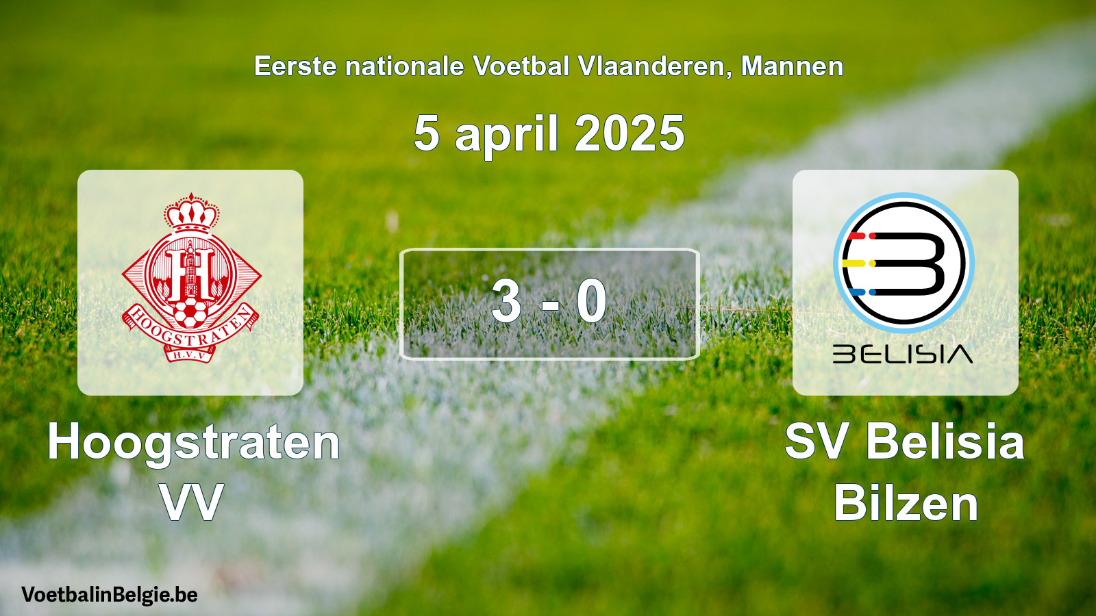 Gespieltes Spiel männer-Fußball: Hoogstraten VV - SV Belisia Bilzen 3 - 0 (5 April 2025)