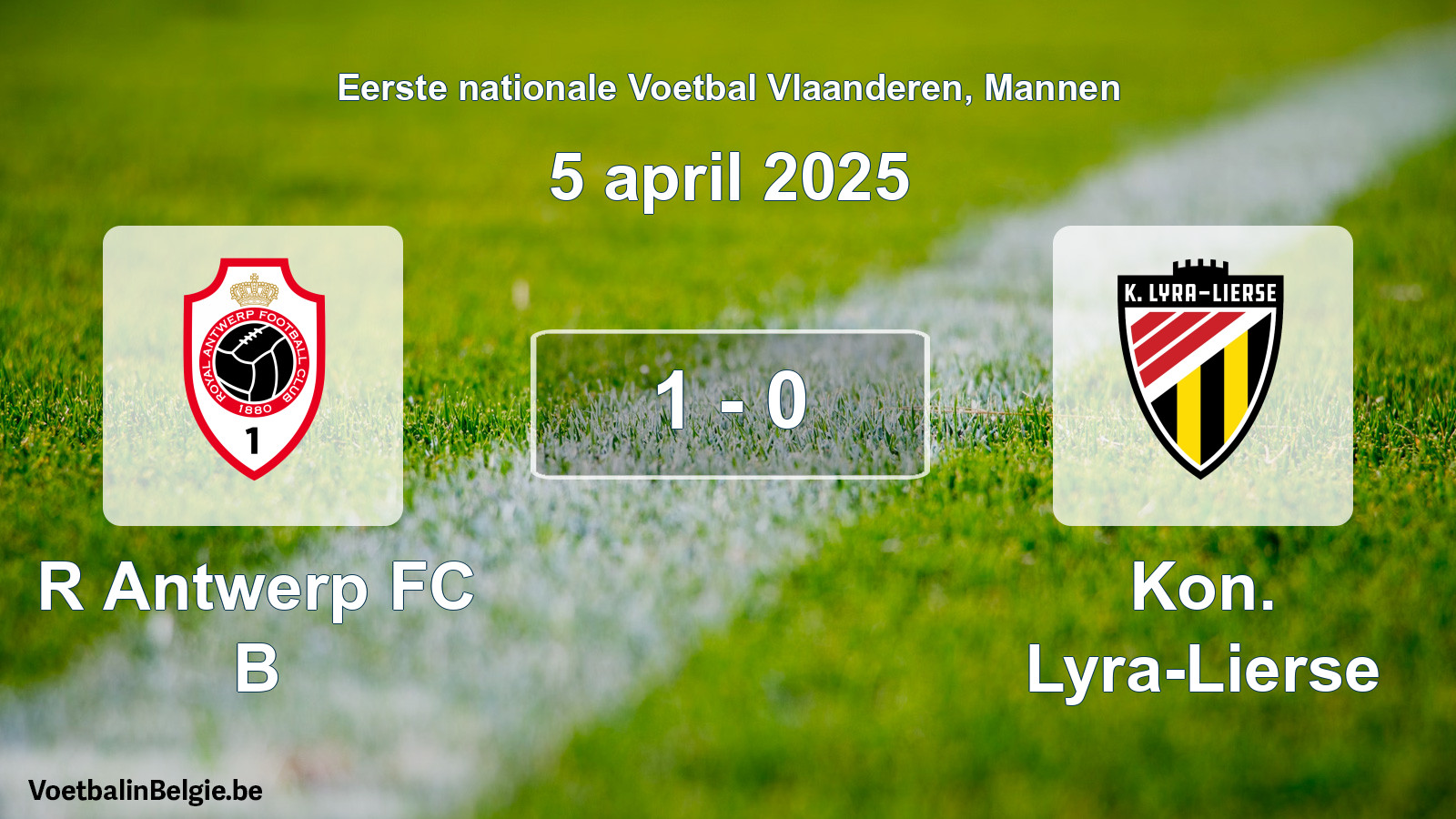 Gespeelde wedstrijd mannenvoetbal: R Antwerp FC B - Kon. Lyra-Lierse 1 - 0 (5 april 2025)