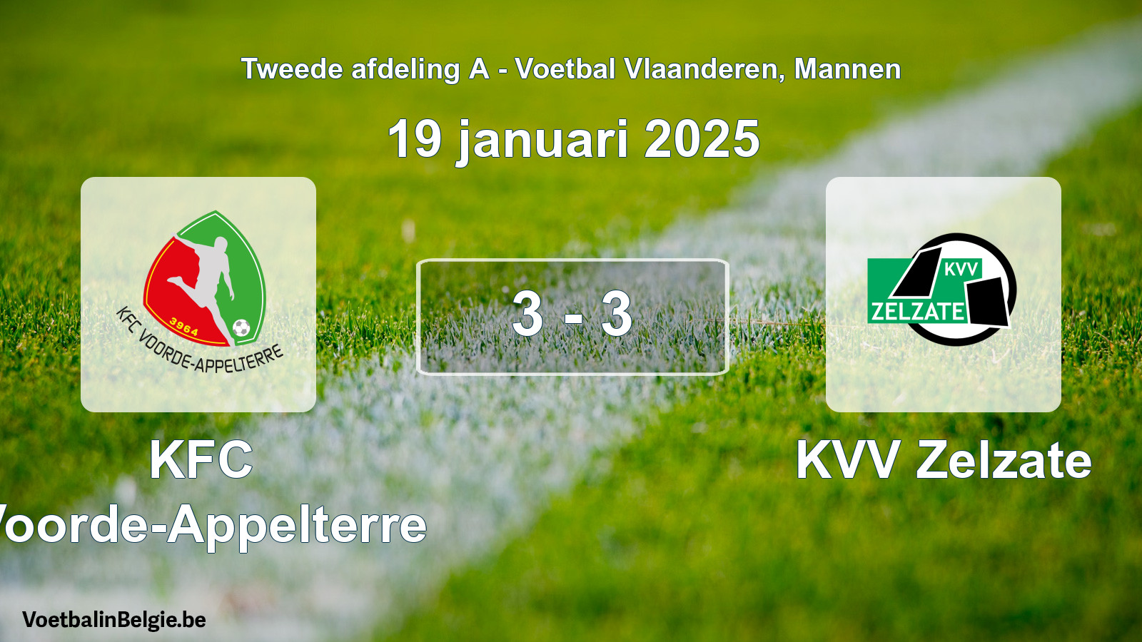 Played match men football: KFC Voorde-Appelterre - KVV Zelzate 3 - 3 (19 January 2025)