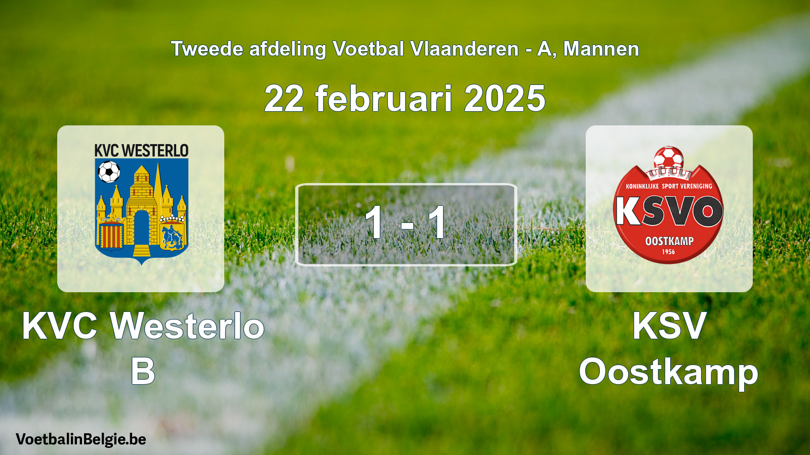 Gespeelde wedstrijd mannenvoetbal: KVC Westerlo B - KSV Oostkamp 1 - 1 (22 februari 2025)