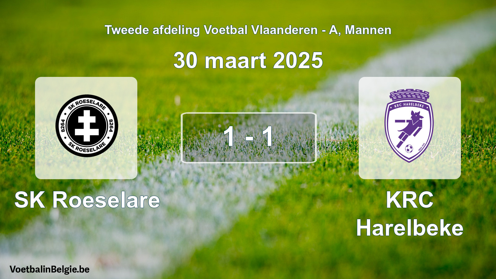 Gespeelde wedstrijd mannenvoetbal: SK Roeselare - KRC Harelbeke 1 - 1 (30 maart 2025)