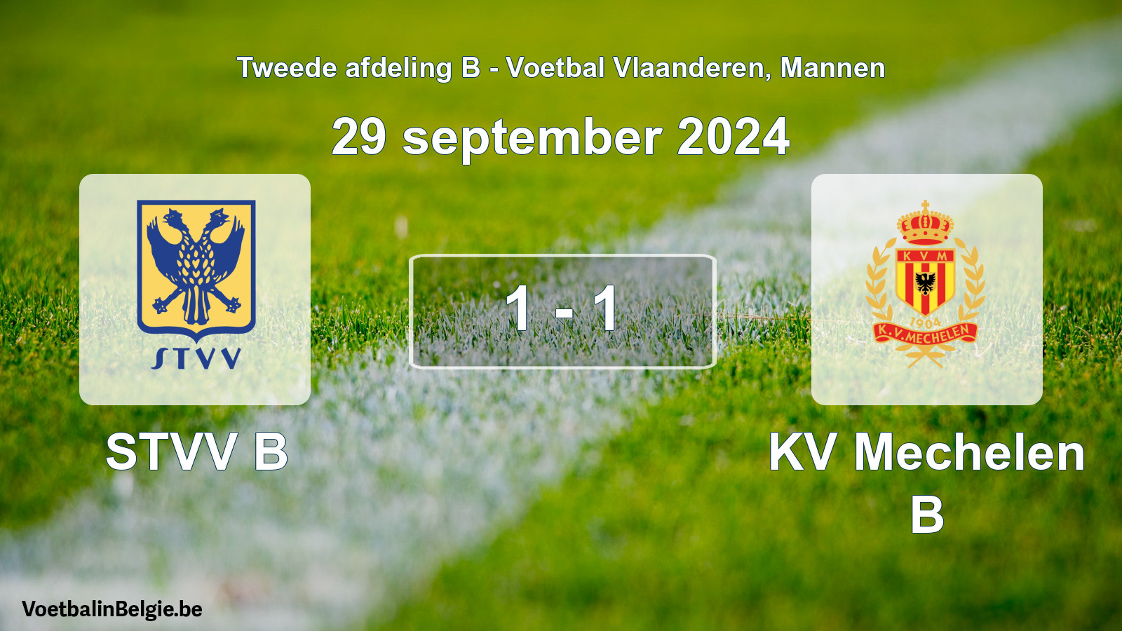 Played match men football: STVV B - KV Mechelen B 1 - 1 (29 September 2024)