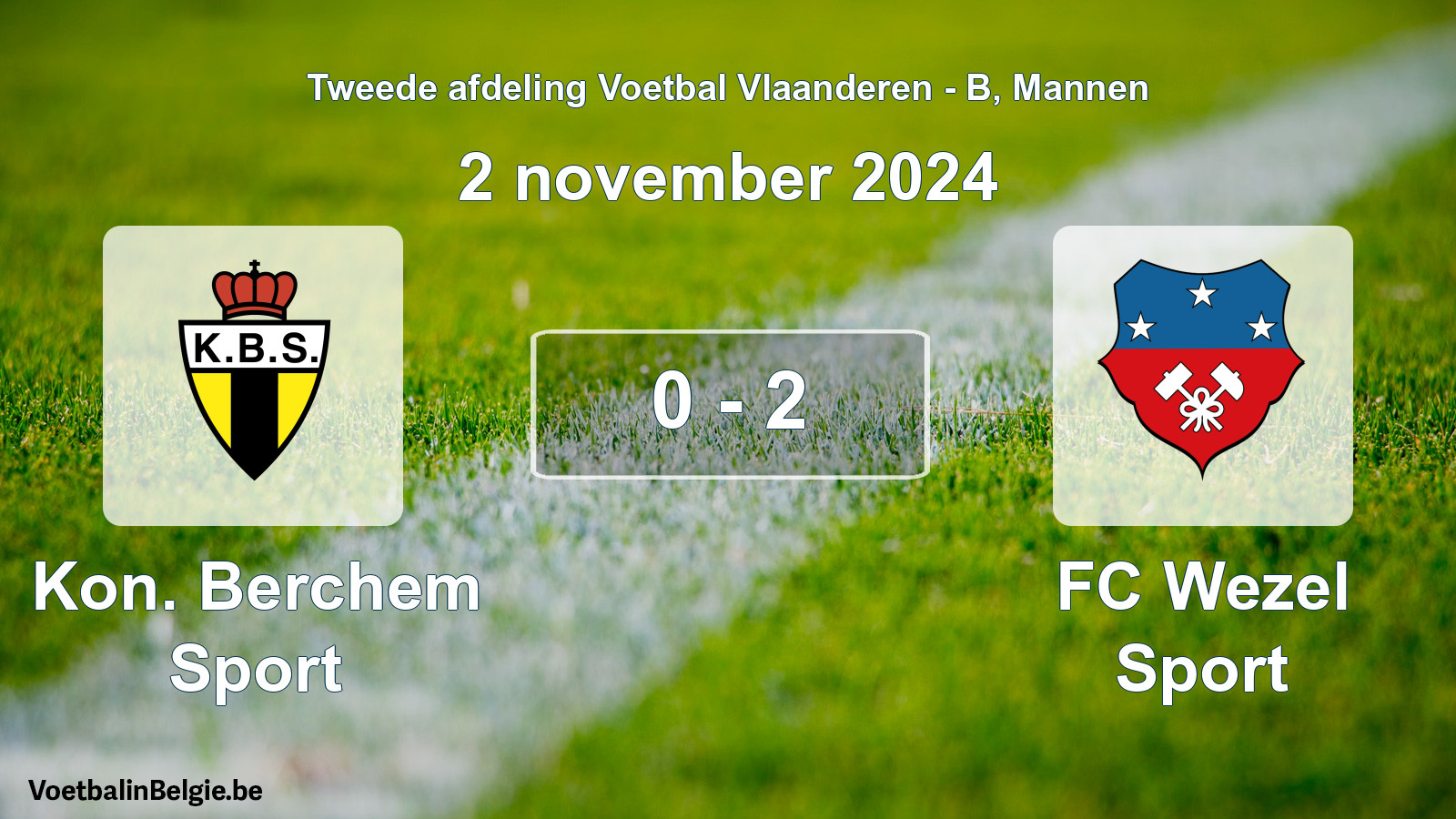 Gespeelde wedstrijd mannenvoetbal: Kon. Berchem Sport - FC Wezel Sport 0 - 2 (2 november 2024)